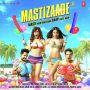 Mastizaade Title MP3 Song