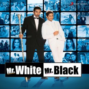 Mr. White Mr. Black (2008) Mp3 Songs Download