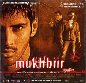 Mukhbiir (2008) Mp3 Songs Download