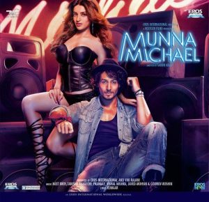 Munna Michael (2017) Mp3 Songs Download