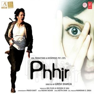 Phhir (2011) Mp3 Songs Download