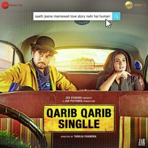 Qarib Qarib Singlle Mashup MP3 song