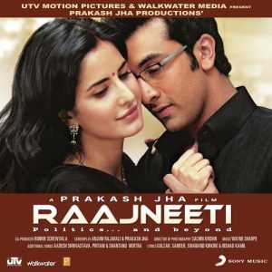 Raajneeti (2010) Mp3 Songs Download