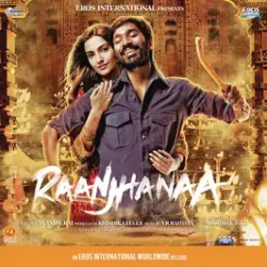 Raanjhanaa MP3 song