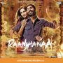 Raanjhanaa MP3 Song