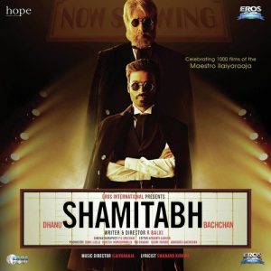 Shamitabh (2015) Mp3 Songs Download