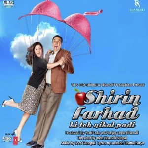 Shirin Farhad Ki Toh Nikal Padi MP3 song