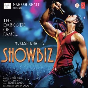 Showbiz (2007) Mp3 Songs Download