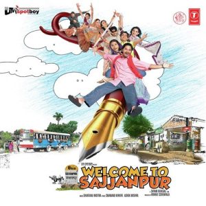 Welcome To Sajjanpur (2008) Mp3 Songs Download