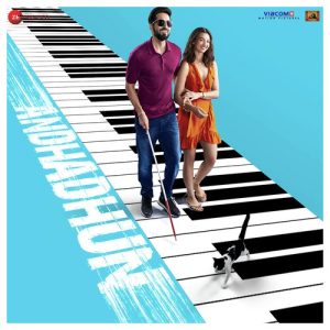 Andhadhun (2018) Mp3 Songs Download