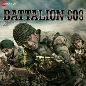 Battalion 609 (2019) Mp3 Songs Download