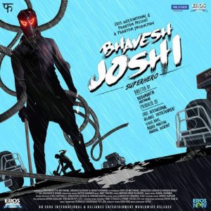 Bhavesh Joshi Superhero (2018) Mp3 Songs Download