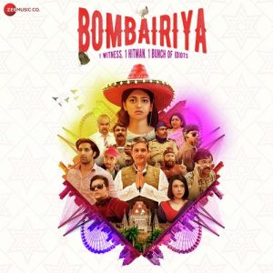 Bombairiya (2019) Mp3 Songs Download