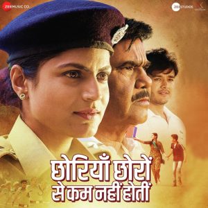 Chhoriyan Chhoron Se Kam Nahi (2019) Mp3 Songs Download