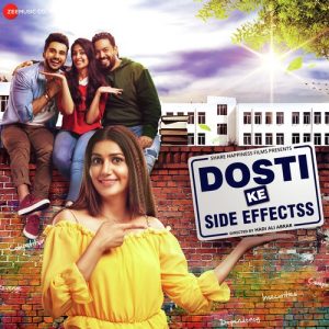 Dosti Ke Side Effectss Title Song MP3 song