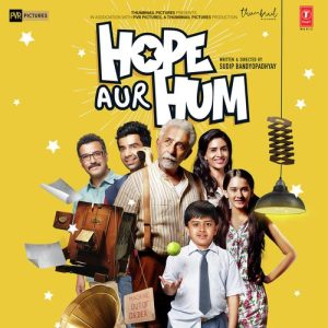 Hope Aur Hum (2018) Mp3 Songs Download