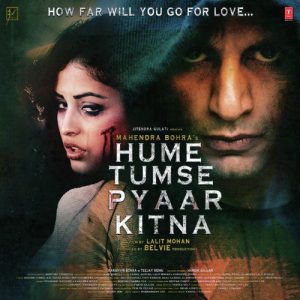 Hume Tumse Pyaar Kitna (2019) Mp3 Songs Download