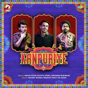 Kanpuriye (2019) Mp3 Songs Download