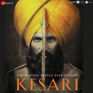 Kesari (2019) Mp3 Songs Download