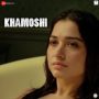 Khamoshi MP3 Song