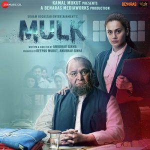 Mulk (2018) Mp3 Songs Download