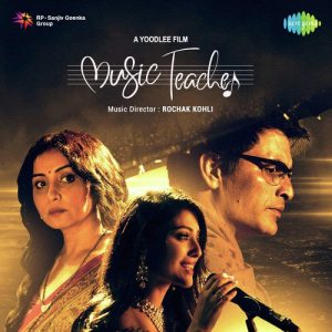 Music Teacher (2019) Mp3 Songs Download