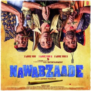 Nawabzaade (2018) Mp3 Songs Download