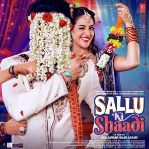 Sallu Ki Shaadi (2017) Mp3 Songs Download