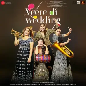 Veere Di Wedding (2018) Mp3 Songs Download