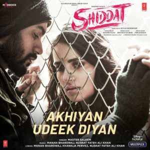 Akhiyan Udeek Diyan MP3 song