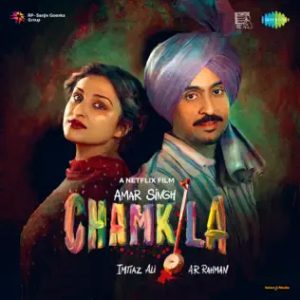 Amar Singh Chamkila (2024) Mp3 Songs Download