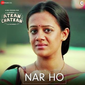 Nar Ho MP3 song