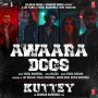 Awaara Dogs MP3 Song