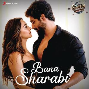 Bana Sharabi MP3 song