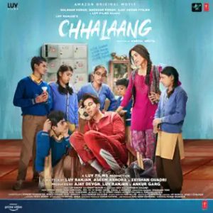 Chhalaang (2020) Mp3 Songs Download