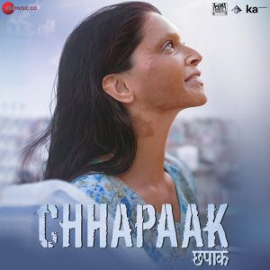 Chhapaak (2020) Mp3 Songs Download