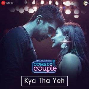 Kya Ye Tumhe Pata Hai MP3 song