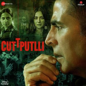 Cuttputlli (2022) Mp3 Songs Download