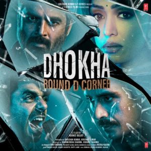 Dhokha Round D Corner (2022) Mp3 Songs Download