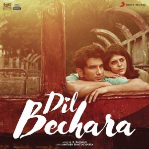 Dil Bechara (2020) Mp3 Songs Download