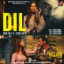 Dil ShreyaS Version MP3 Song