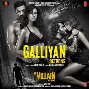 Galliyan Returns MP3 song