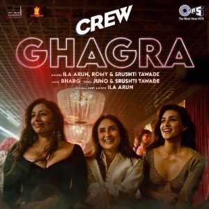 Ghagra MP3 song