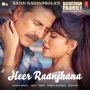 Heer Raanjhana MP3 Song