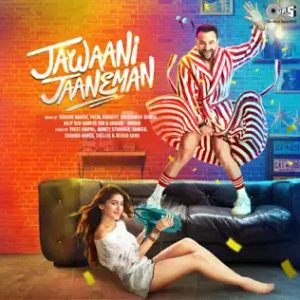 Jawaani Jaaneman (2020) Mp3 Songs Download