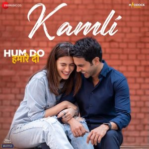 Kamli MP3 song