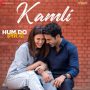 Kamli MP3 Song