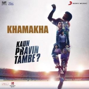 Khamakha MP3 song