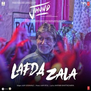 Lafda Zala MP3 song