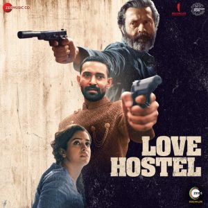 Love Hostel (2022) Mp3 Songs Download